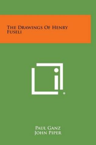 Cover of The Drawings of Henry Fuseli
