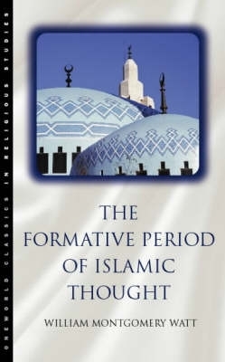 Book cover for The Formative Period of Islamic Thought