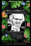Book cover for Billy Connolly Epic Coloring Book