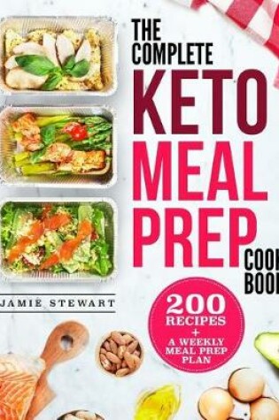 Cover of The Complete Keto Meal Prep Cookbook