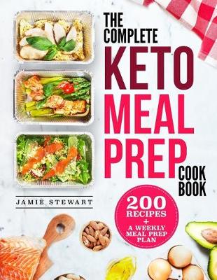 Book cover for The Complete Keto Meal Prep Cookbook