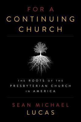 Book cover for For a Continuing Church