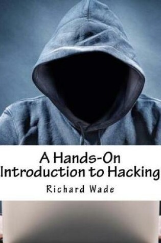 Cover of A Hands-On Introduction to Hacking