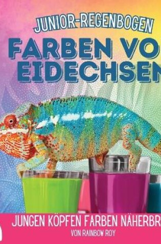 Cover of Junior-Regenbogen, Farben von Eidechsen