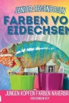 Book cover for Junior-Regenbogen, Farben von Eidechsen