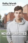 Book cover for NEVER Forfeited