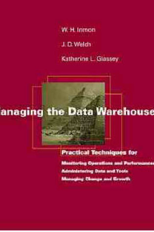 Cover of Managing the Data Warehouse