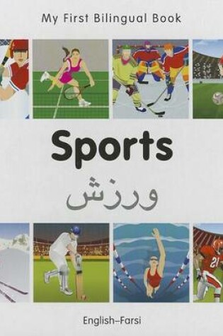 Cover of My First Bilingual Book -  Sports (English-Farsi)