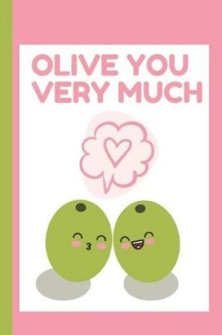 Cover of Olive Love You Very Much