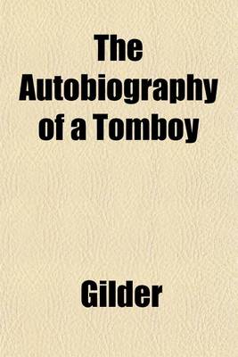 Book cover for The Autobiography of a Tomboy