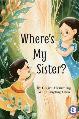 Cover of Where's My Sister?