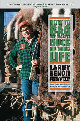 Book cover for How to Bag the Biggest Buck of Your Life