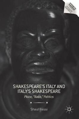 Book cover for Shakespeare's Italy and Italy's Shakespeare