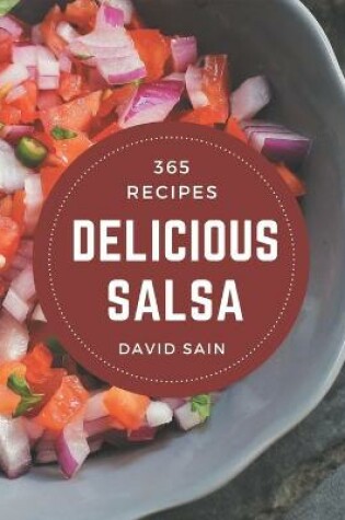 Cover of 365 Delicious Salsa Recipes