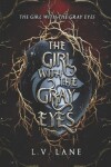 Book cover for The Girl with the Gray Eyes