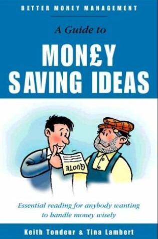Cover of Better Money Management Guide to Money Saving Ideas