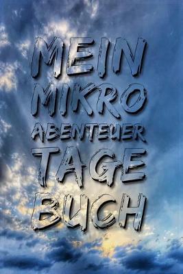 Book cover for Mein Mikroabenteuer Tagebuch