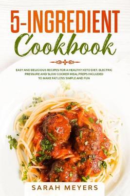 Book cover for 5-Ingredient Cookbook