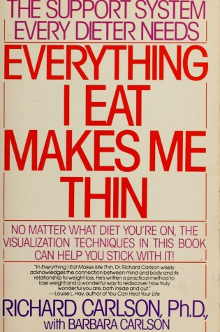 Cover of Everything I Eat Makes ME Thin