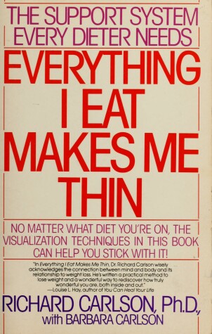 Book cover for Everything I Eat Makes ME Thin