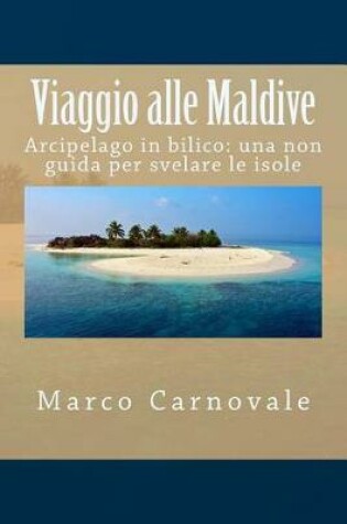 Cover of Viaggio alle Maldive