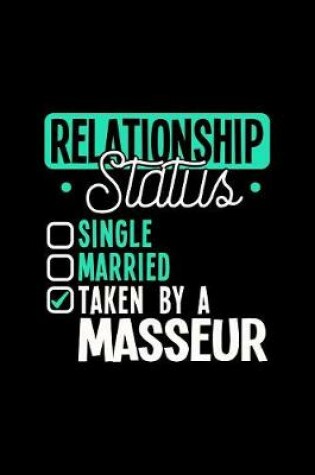 Cover of Relationship Status Taken by a Masseur