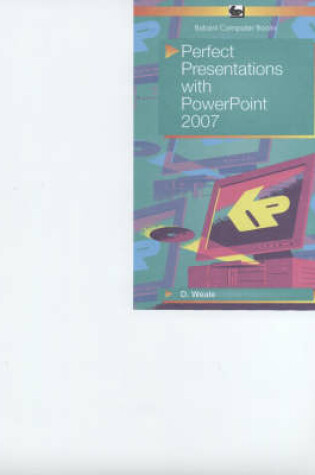Cover of Perfect Presentations with PowerPoint 2007