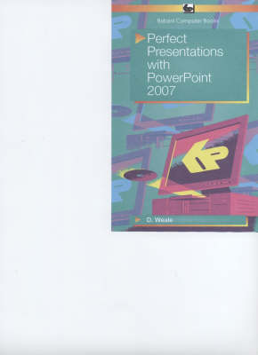 Cover of Perfect Presentations with PowerPoint 2007