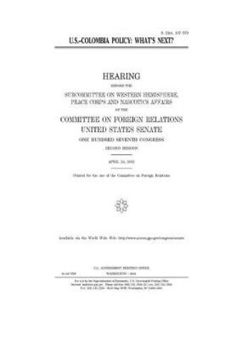 Cover of U.S.-Colombia policy