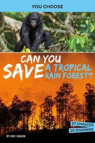 Cover of Can You Save a Tropical Rain Forest