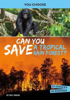 Book cover for Can You Save a Tropical Rain Forest