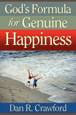 Cover of God'sFormula for Genuine Happiness