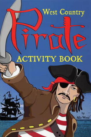 Cover of West Country Pirate Activity Book