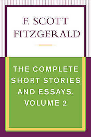 Cover of The Complete Short Stories and Essays, Volume 2