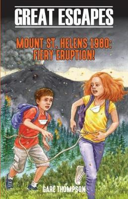 Book cover for Mount St. Helens 1980: Fiery Eruption!