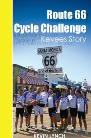 Cover of Route 66 Cycle Challenge, Kevee's Story