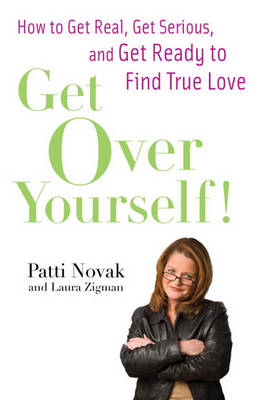 Book cover for Get Over Yourself!