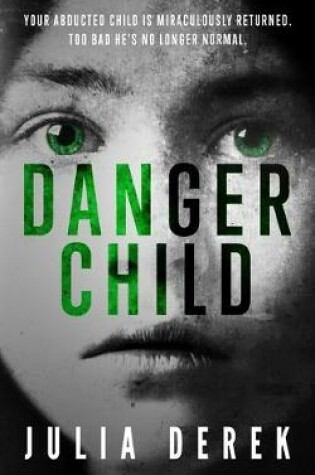 Cover of Danger Child