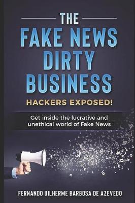 Book cover for The Fake News Dirty Business