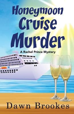 Book cover for Honeymoon Cruise Murder