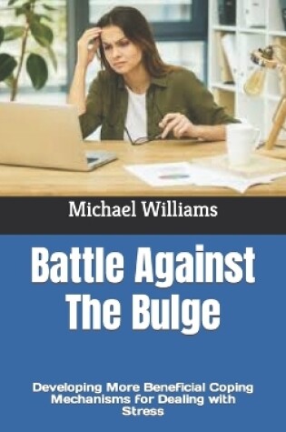 Cover of Battle Against The Bulge