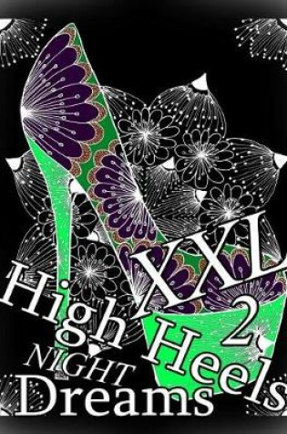 Cover of High Heels Night Dreams XXL 2