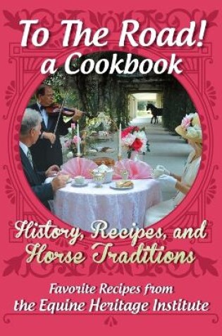 Cover of A Cookbook for Horse Lovers