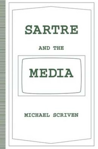 Cover of Sartre and the Media