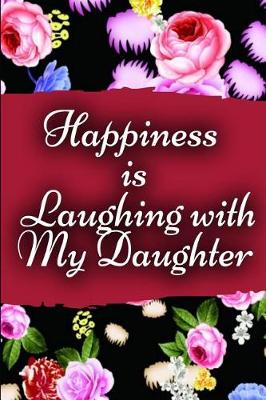Book cover for Happiness is Laughing with My Daughter
