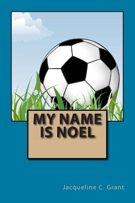 Book cover for My Name is Noel