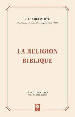 Book cover for La Religion Biblique (Practical Religion)