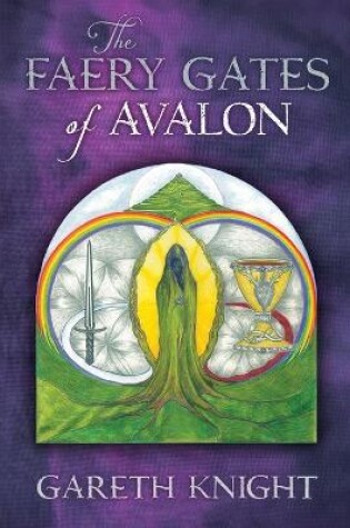 Cover of The Faery Gates of Avalon
