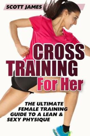 Cover of Cross Training for Her