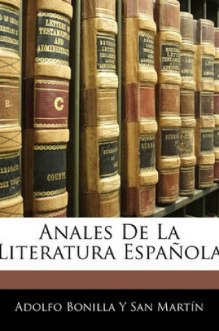 Cover of Anales de La Literatura Espanola